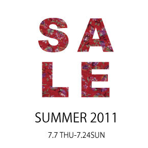 SUMMER SALE 2011.7.7 START